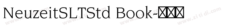 NeuzeitSLTStd Book字体转换 NeuzeitSLTStd Book字体转换